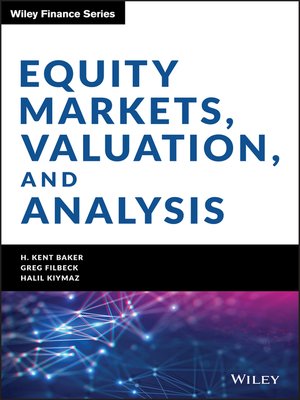 cover image of Equity Markets, Valuation, and Analysis